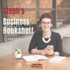 Steph's Business Bookshelf Podcast artwork
