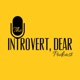 Episode #06: How to Design a Life That Honors Your Introvert Needs