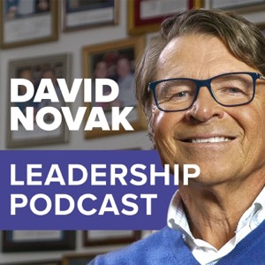David Novak Leadership Podcast