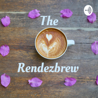 Rendezbrew podcast