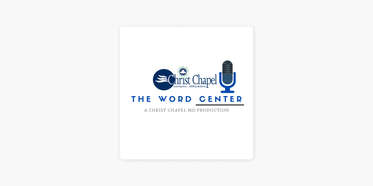 the-word-center-on-apple-podcasts