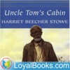Uncle Tom's Cabin by Harriet Beecher Stowe artwork