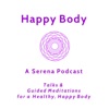 Happy Body - A Wellness Podcast artwork