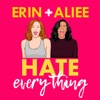 Erin and Aliee Hate Everything artwork