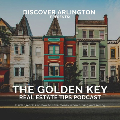 The Golden Key Real Estate Tips Podcast The Golden Key Real Estate Tips Podcast
