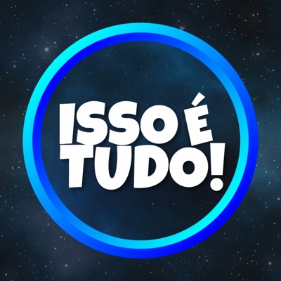 ISSO É TUDO! ISSO É TUDO!