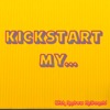 Kickstart My... A CrowdFunding Podcast artwork