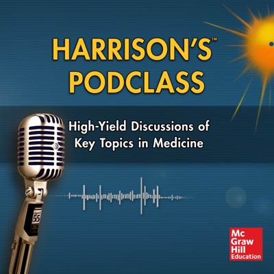Harrison's PodClass: Internal Medicine Cases and Board Prep Harrison's PodClass: Internal Medicine Cases and Board Prep