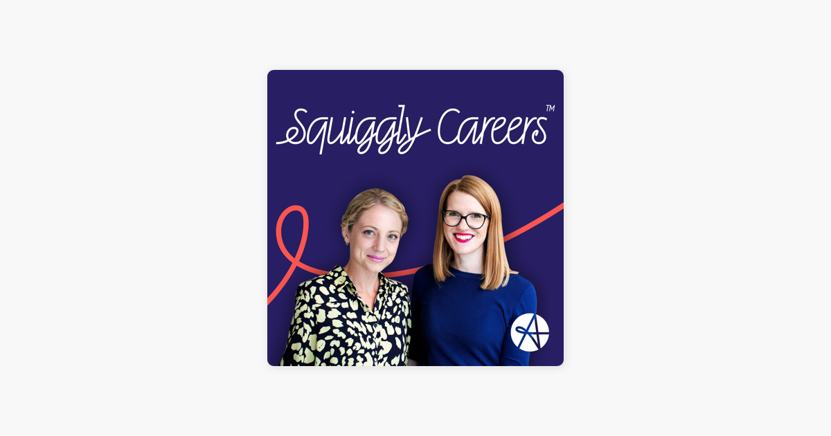 ‎Squiggly Careers on Apple Podcasts