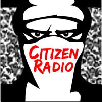 Citizen Radio podcast