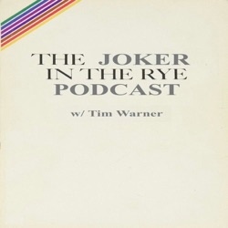 The Joker in the Rye