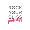 Rock Your Bliss artwork