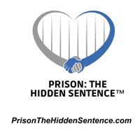 Prison: The Hidden Sentence Podcast podcast
