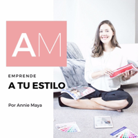Annie Maya podcast