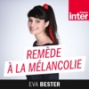 Remède à la mélancolie