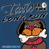 Tails from the Long Run artwork