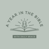 A Year in the Bible with Daily Grace - The Daily Grace Co.