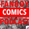 Fanboy Comics Podcast artwork