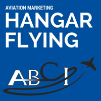 Aviation Marketing Hangar Flying podcast