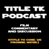 Title TK Podcast artwork