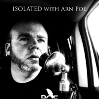 Isolated with Arn Poe podcast
