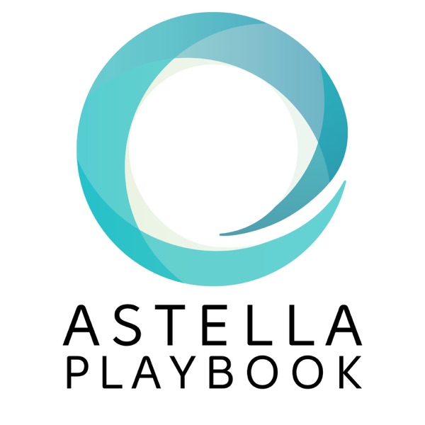 Astella Playbook podcast show image