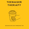 Teenager Therapy artwork