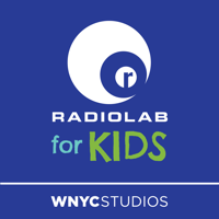 Radiolab for Kids podcast