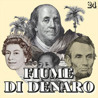Fiume di denaro podcast