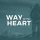 Way of the Heart Podcast