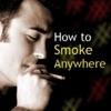How To Smoke Anywhere artwork
