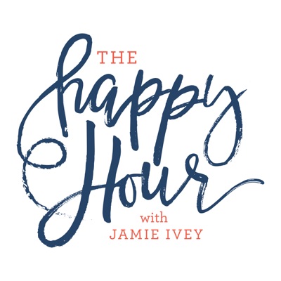 The Happy Hour with Jamie Ivey The Happy Hour with Jamie Ivey