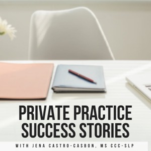 Private Practice Success Stories