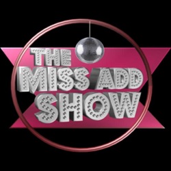 Justine Ruotolo's Miss ADD Talk Show