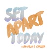 Set Apart Today artwork