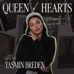 QUEEN OF HEARTS Podcast