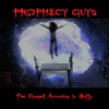 Prophecy Guys artwork