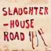 Slaughterhouse Road artwork