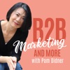 B2B Marketing and More With Pam Didner artwork