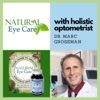 Natural Eye Care with Dr. Marc Grossman, Holistic Optometrist artwork