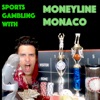 Sports Gambling w/ Moneyline Monaco artwork