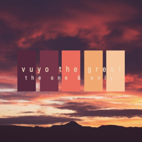 VuyoTheGreat podcast