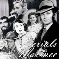 Matinee Serials podcast