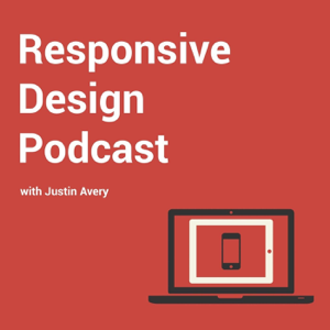 Responsive Design Podcast podcast