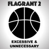 Flagrant 2: Unnecessary and Excessive artwork