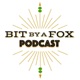 Bit by a Fox Podcast