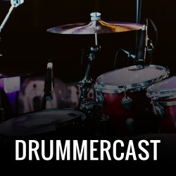 DrummerCast