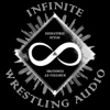 Infinite Wrestling Audio artwork