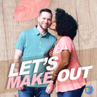 Let's Make Out