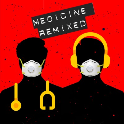 Medicine ReMixed Medicine ReMixed